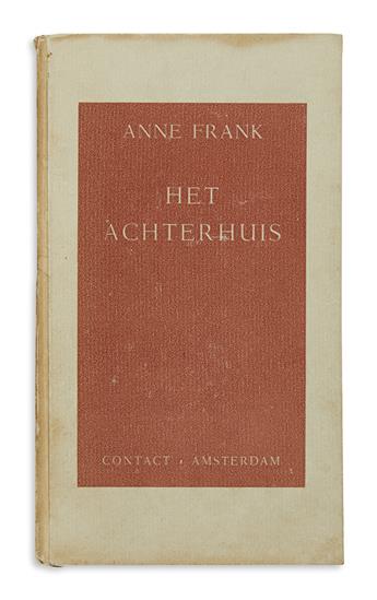 FRANK, ANNE. Het Achterhuis: Dagboekbrieven van 12 Juni 1942-1 Augustus 1944 [The House Behind: Diary Entries.]